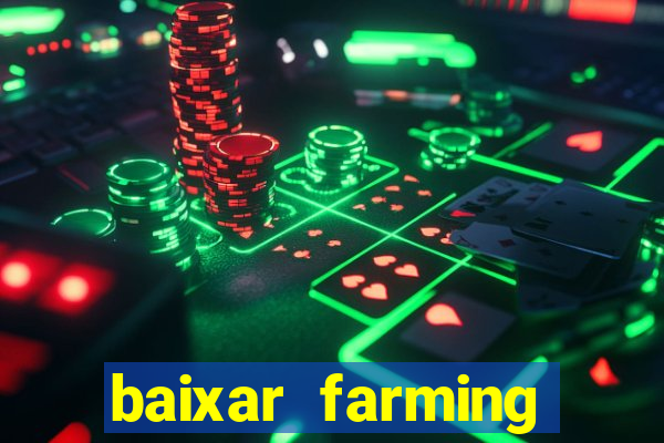 baixar farming simulator 18 dinheiro infinito